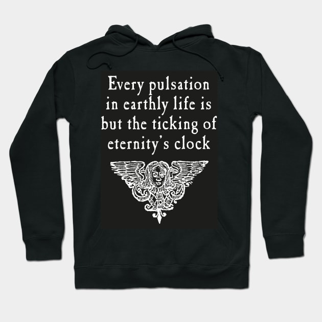 Every Pulsation In Life T-Shirt Hoodie by MichaelaGrove